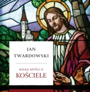 ksiazka tytu: Kilka myli o Kociele autor: Twardowski Jan