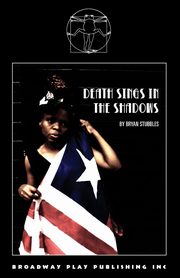 Death Sings In The Shadows, Stubbles Bryan