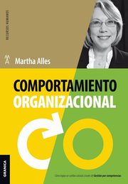 Comportamiento organizacional (Nueva Edicin), Alles Martha