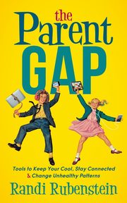 The Parent Gap, Rubenstein Randi