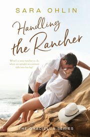 Handling the Rancher, Ohlin Sara