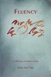 Fluency, Van Vliet Karla