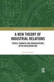 A New Theory of Industrial Relations, Cradden Conor