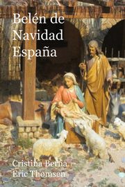 ksiazka tytu: Beln de Navidad  Espa?a autor: Berna Cristina