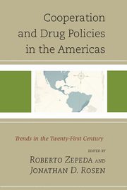 Cooperation and Drug Policies in the Americas, 