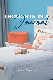 Thoughts in a Journal, Zarconi Laura
