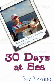 30 Days at Sea, Pizzano Bev