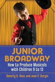 Junior Broadway, Ross Beverly B.