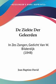 De Ziekte Der Geleerden, David Jean Baptiste