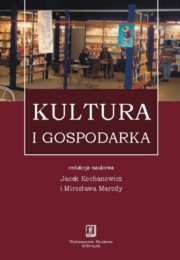 ksiazka tytu: Kultura i gospodarka autor: 