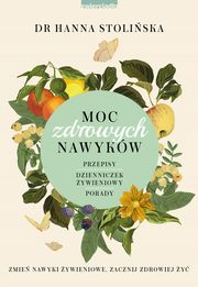 Moc zdrowych nawykw, Stoliska Hanna