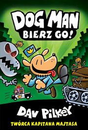Bierz go! Dogman Tom 2, Pilkey Dav
