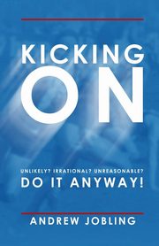 Kicking on, Andrew Jobling