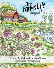 This Farm's Life Adult Coloring Book, Ohlsen Erik