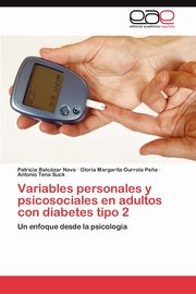 Variables Personales y Psicosociales En Adultos Con Diabetes Tipo 2, Balc Zar Nava Patricia