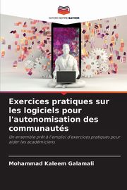 Exercices pratiques sur les logiciels pour l'autonomisation des communauts, Galamali Mohammad Kaleem