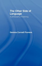 The Other Side of Language, Fiumara Gemma Corradi