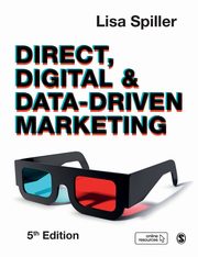 Direct, Digital & Data-Driven Marketing, Spiller Lisa