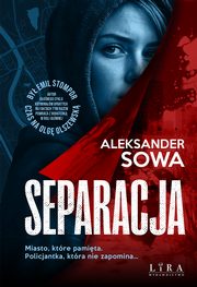 Separacja, Sowa Aleksander