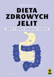 Dieta zdrowych jelit, Lewandowska Agata