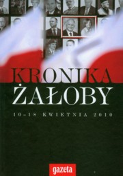 ksiazka tytu: Kronika aoby 10-18 kwietnia 2010 autor: 