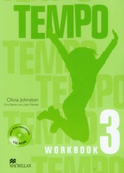 ksiazka tytu: Tempo 3 Workbook + CD autor: Johnston Olivia, Barker Chris, Mitchell Libby