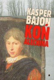 ksiazka tytu: Ko Alechina autor: Bajon Kasper