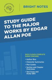 Study Guide to the Major Works by Edgar Allan Poe, Intelligent Education