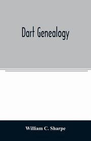 Dart genealogy, C. Sharpe William