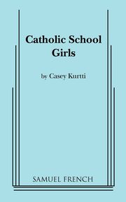 Catholic School Girls, Kurtti Casey