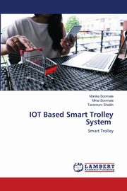 IOT Based Smart Trolley System, Sonmale Monika