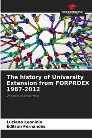 The history of University Extension from FORPROEX 1987-2012, Leonidio Luciano