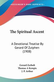 The Spiritual Ascent, Zerbolt Gerard