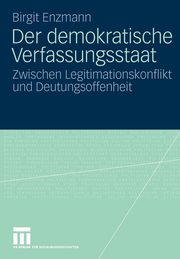 Der demokratische Verfassungsstaat, Enzmann Birgit