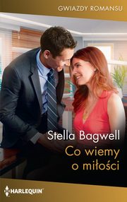 Co wiemy o mioci, Bagwell Stella