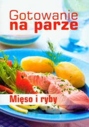 ksiazka tytu: Gotowanie na parze Miso i ryby autor: Drewniak Mirek