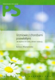 ksiazka tytu: Uczniowie z chorobami przewlekymi autor: 