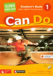 Can Do 1 Student`s Book + CD Jzyk angielski dla gimnazjum, Downie Michael, Gray David, Jimenez Juan Manuel