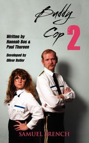 Buddy Cop 2, Bos Hannah