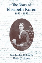 The Diary of Elisabeth Koren 1853-1855, 