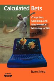 Calculated Bets, Skiena Steven S.