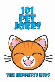 101 Pet Jokes, Kids Hennessy
