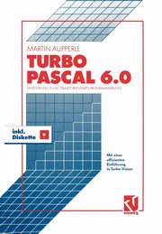 Turbo Pascal Version 6.0, Aupperle Martin