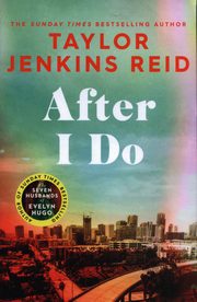 After I Do, Reid Taylor Jenkins