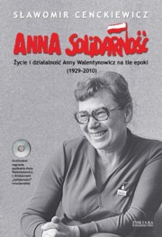 ksiazka tytu: Anna Solidarno z pyt CD autor: Cenckiewicz Sawomir