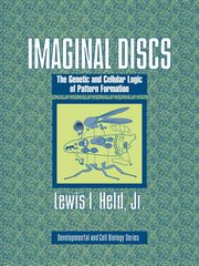 Imaginal Discs, Held Lewis I. Jr.