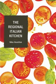 The Regional Italian Kitchen, Hazelton Nika