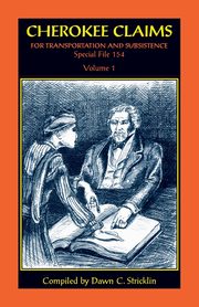 Cherokee Claims for Transportation and Subsistence, Special File 154, Stricklin Dawn C.