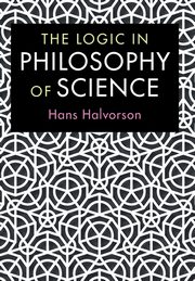 The Logic in Philosophy of Science, Halvorson Hans