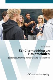 ksiazka tytu: Schlermobbing an Hauptschulen autor: Ehlert Claudia